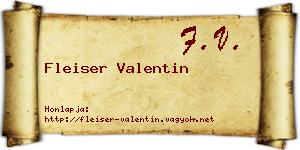 Fleiser Valentin névjegykártya